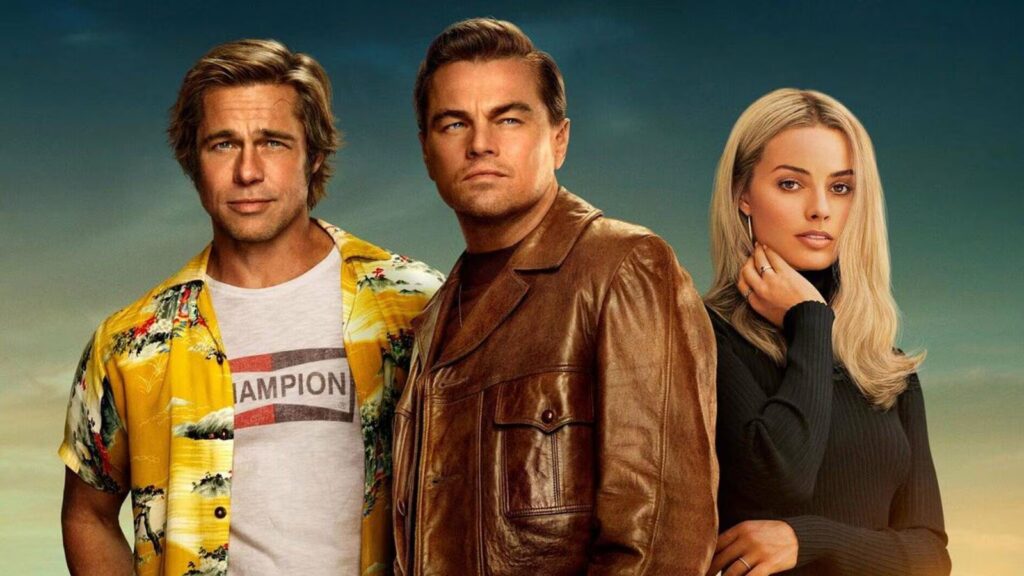 Leonardo Di Caprio, Brad Pitt e Margot Robbie in C'era una Volta a..Hollywood, uno dei migliori film da vedere su Netflix